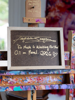 "So Much Is Waiting For You" Original